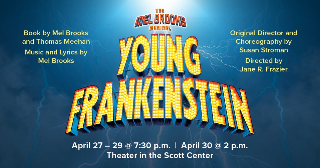 Young Frankenstein Carroll Community College