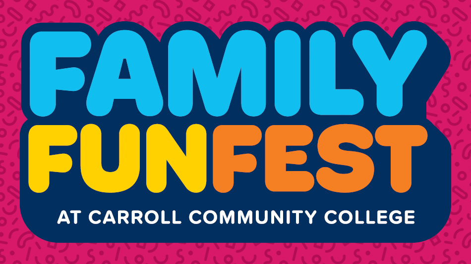 Family Fun Fest Logo Carroll Community College